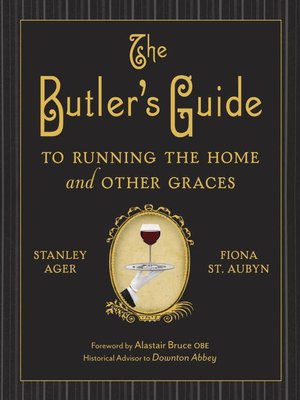 cover image of The Butler's Guide to Running the Home and Other Graces